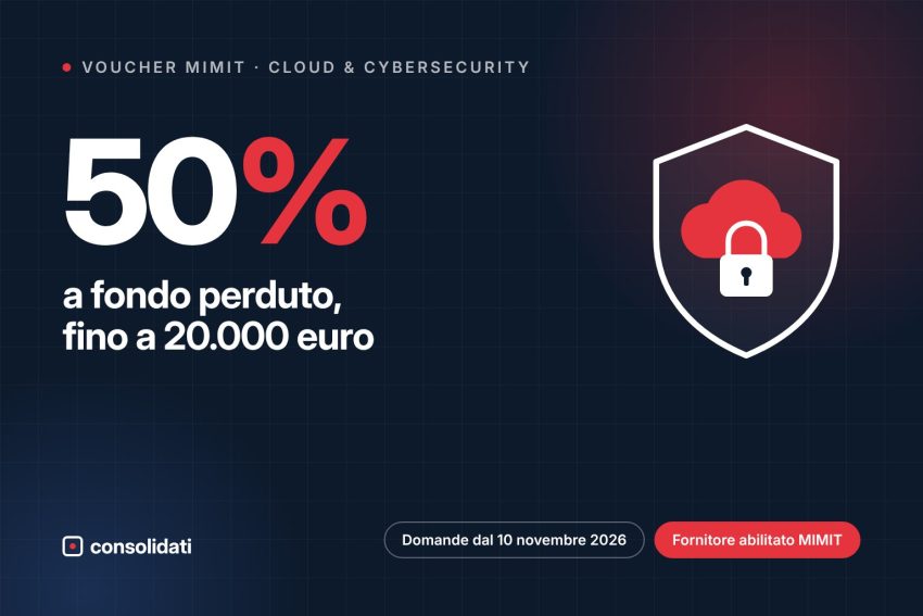 Voucher MIMIT cloud e cybersecurity: 50% a fondo perduto fino a 20.000 euro